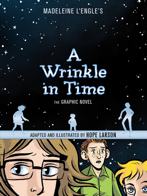 Title details for A Wrinkle in Time, The Graphic Novel by Madeleine L'Engle - Wait list